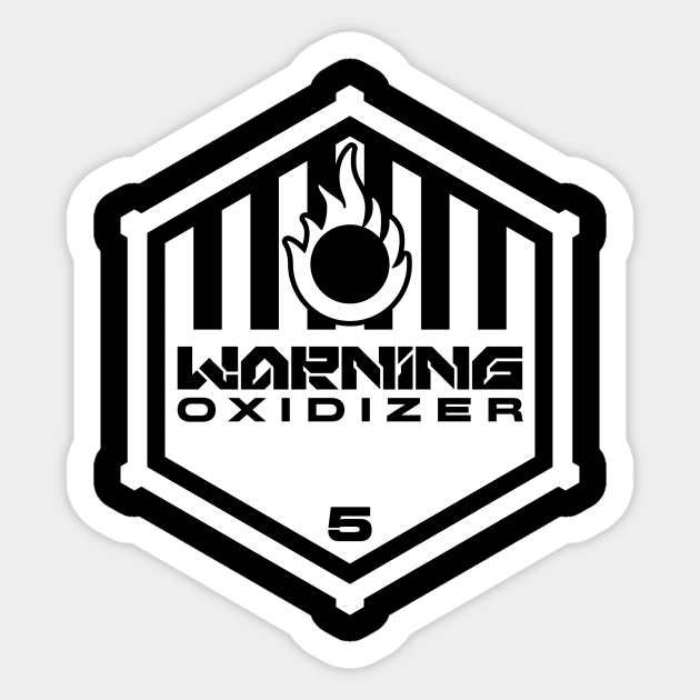 Warning: Oxidizer Sticker by TerminalDogma